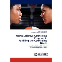 Using Selective Counseling Program in Fulfilling the Counseling Needs Paperback, LAP Lambert Academic Publishing