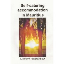 Self-Catering Accommodation in Mauritius Paperback, Createspace Independent Publishing Platform