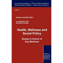 Health Wellness and Social Policy Hardcover, Europ Ischer Hochschulverlag Gmbh & Co. Kg