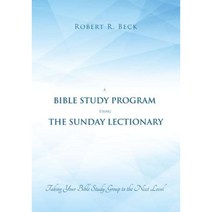 A Bible Study Program Using the Sunday Lectionary: Taking Your Bible Study Group to the Next Level Paperback, Resource Publications (CA)