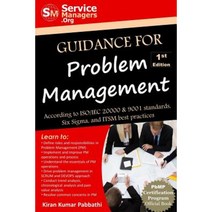 Guidance for Problem Management: According to ISO/Iec 20000 & 9001 Standards Six SIGMA and Itsm Best Practices Paperback, Servicemanagers.Org
