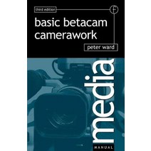 Basic Betacam Camerawork Paperback, Focal Press