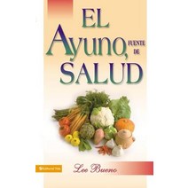 El Ayuno Fuente de Salud Paperback, Vida Publishers