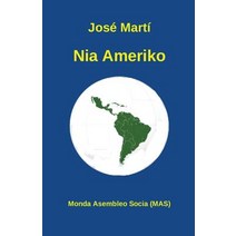 Nia Ameriko: Eseo Paperback, Monda Asembleo Socia