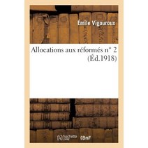 Allocations Aux Reformes N 2 = Allocations Aux Ra(c)Forma(c)S Na 2 Paperback, Hachette Livre Bnf