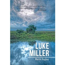 Luke Miller Hardcover, Authorhouse