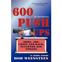 600 Push-Ups 30 Variations Paperback, Health Colonel Publishing