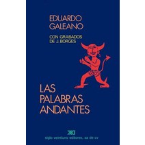 Palabras Andantes Las Paperback, Siglo XXI Ediciones