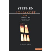Poliakoff Plays: 3: Caught on a Train; Coming in to Land; Close My Eyes Paperback, A&c Black 3pl