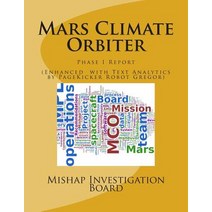 Mars Climate Orbiter: Phase I Report Paperback, Nimble Books