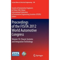 Proceedings of the Fisita 2012 World Automotive Congress: Volume 10: Chassis Systems and Integration Technology Hardcover, Springer