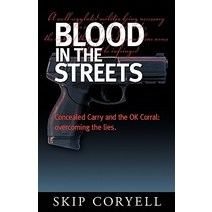 Blood in the Streets Paperback, White Feather Press