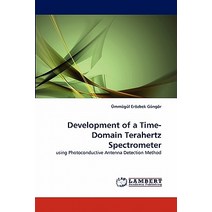 Development of a Time-Domain Terahertz Spectrometer Paperback, LAP Lambert Academic Publishing