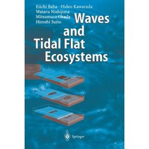 Waves and Tidal Flat Ecosystems Paperback, Springer