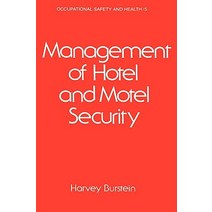 Management of Hotel and Motel Security Hardcover, CRC Press