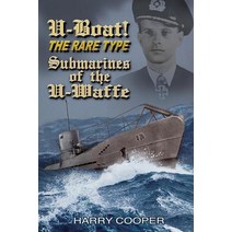 U-Boat! the Rare Type Paperback, Createspace Independent Publishing Platform