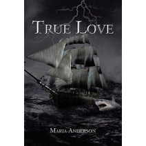 True Love Paperback, Xlibris