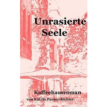 Unrasierte Seele, Bod