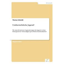 Unubersichtliche Jugend?, Diplom.de