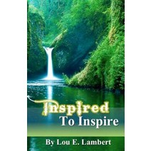 Inspired to Inspire Paperback, Createspace Independent Publishing Platform