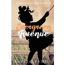 Evergreen Avenue: Book One 1970s Paperback, Createspace Independent Publishing Platform