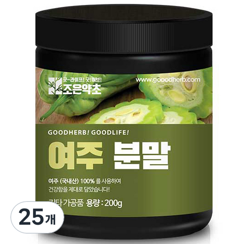 조은약초 여주 고과 여주 분말 가루, 200g, 25개