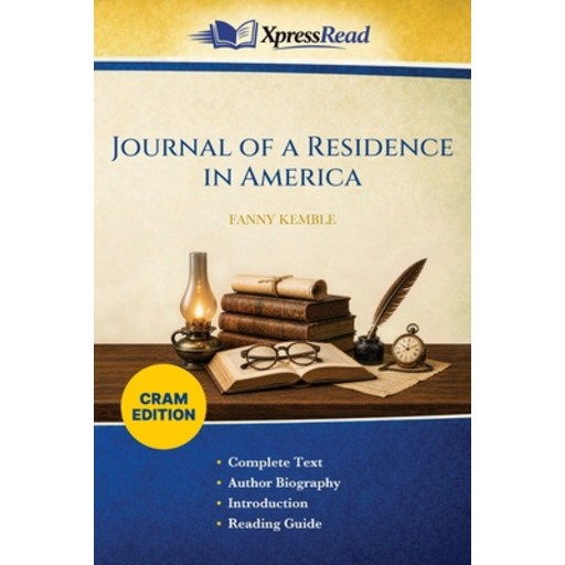 (영문도서)Journal of a Residence in America (Cram Edition), Paperback
