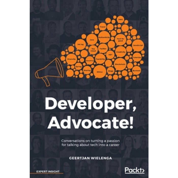 Developer, Advocate!, Paperback