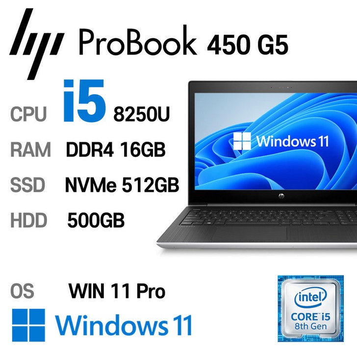 HP Elite Book 450 G5 i58250U Intel 8세대 16GB 가성비 좋은 전문가용 노트북, ProBook 450 G5, WIN11 Pro, 16GB, 512GB, 코어i5 8250U, HDD 500GB HP Elite Book 450 G5 i58250U Intel 8세대 16GB 가성비 좋은 전문가용 노트북, ProBook 450 G5, WIN11 Pro, 16GB, 512GB, 코어i5 8250U, HDD 500GB